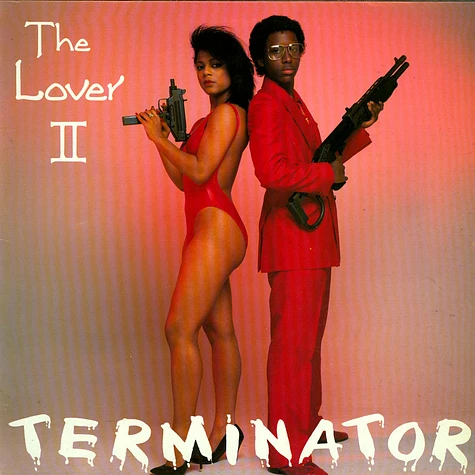 Lover II - Terminator / I'm Still Hurt