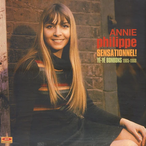 Annie Philippe - Sensationnell! - Ye-Ye Bonbons 1965-1968