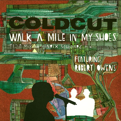 Coldcut Featuring Robert Owens - Walk A Mile In My Shoes