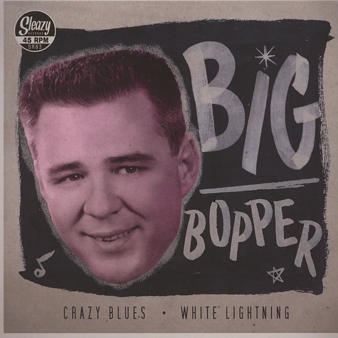 Big Bopper - Crazy Love