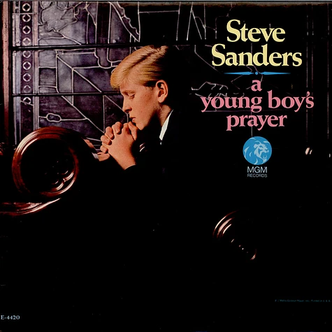 Steve Sanders - A Young Boy's Prayer