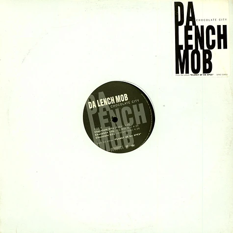 Da Lench Mob - Chocolate City