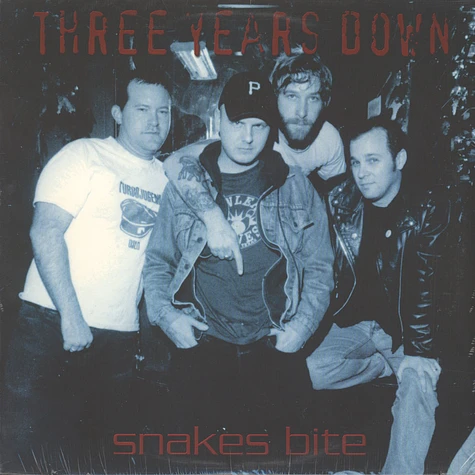 Three Years Down - Snakes Bite