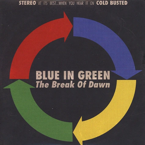 Blue In Green - The Break Of Dawn