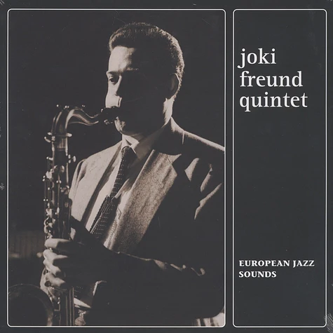 Joki Freund Quintet - European Jazz Sounds