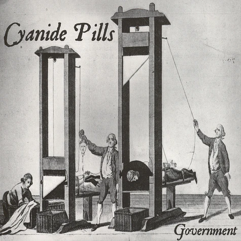 Cyanide Pills - Government / Hit It