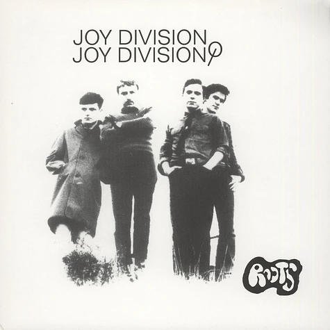 Joy Division - Roots