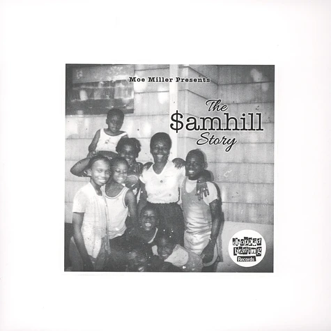 The Almighty $amhill - The $amhill Story