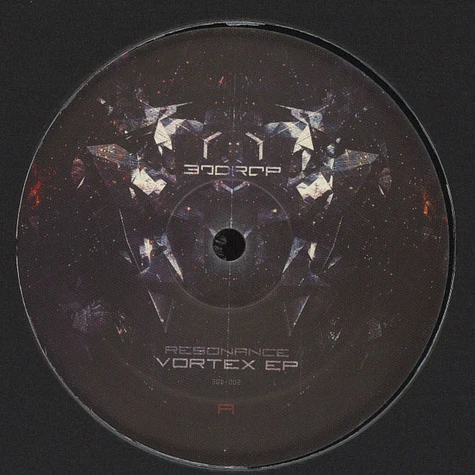 30Drop - Resonance Vortex EP