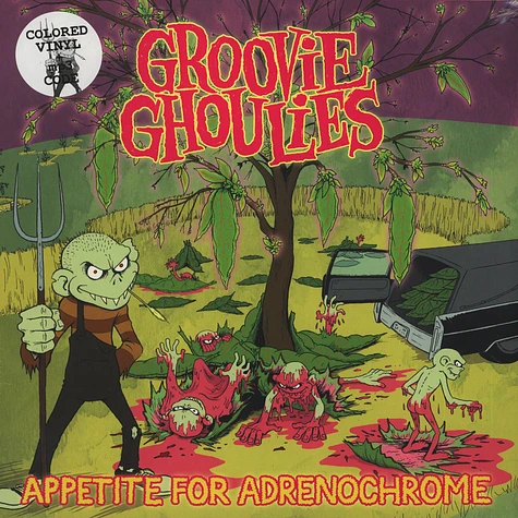 Groovie Ghoulies - Appetite For Adrenochrome