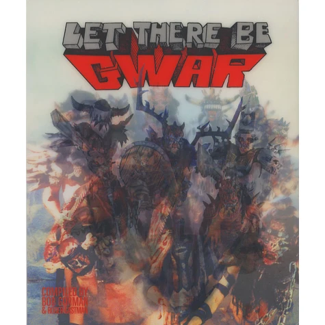 Bob Gorman & Roger Gastman - Let There Be Gwar