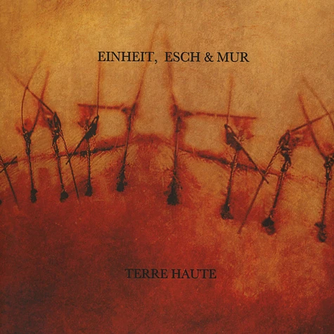 Esch Einheit / Mur - Terre Haute