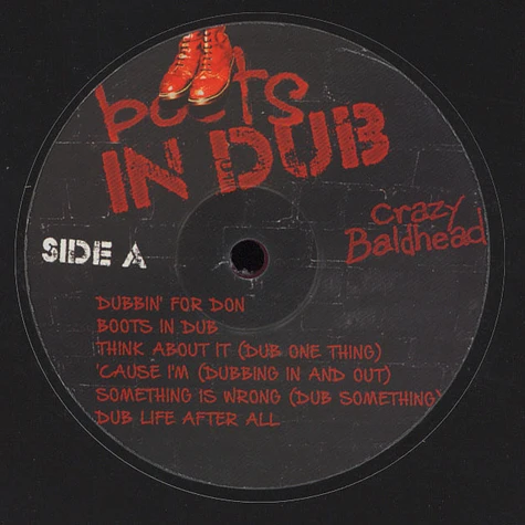 Crazy Baldhead - Boots In Dub