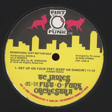 Tom C. James And Fist-O-Funk Orchestra, The - Get Up On Your Feet (Keep On Dancin)