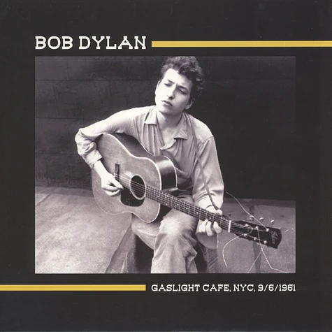 Bob Dylan - Gaslight, NYC, September 6th, 1961