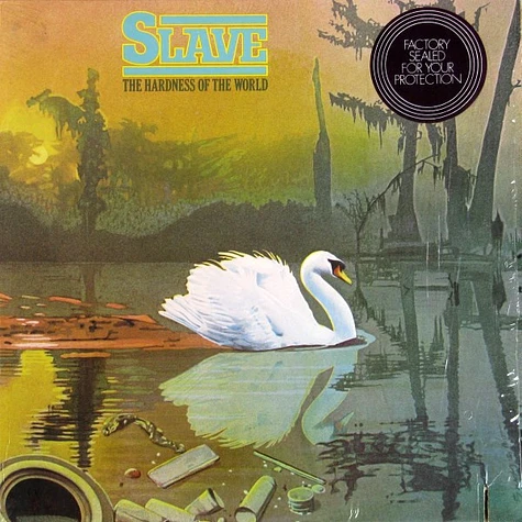 Slave - The Hardness Of The World