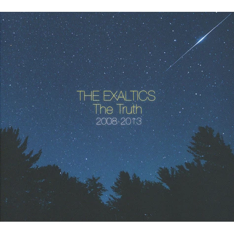 The Exaltics - The Truth 2008-2013