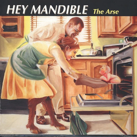 Hey Mandible - The Arse