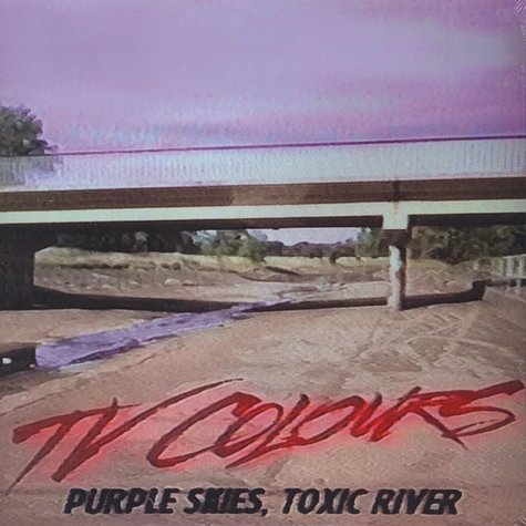 TV Colours - Purple Skies, Toxic River