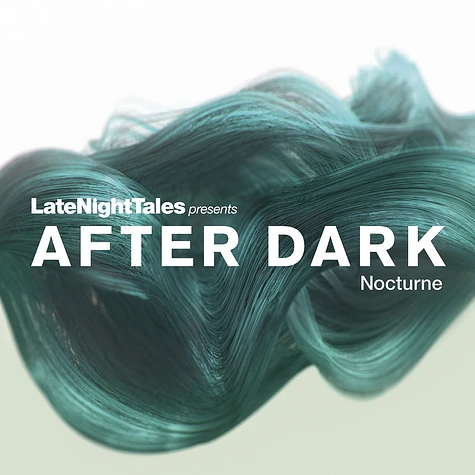 Bill Brewster - Late Night Tales presents: After Dark - Nocturne