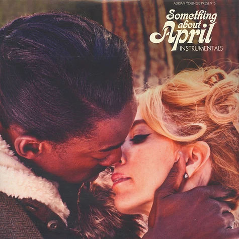 Adrian Younge presents Venice Dawn - Something About April Instrumentals