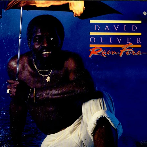 David Oliver - Rain Fire