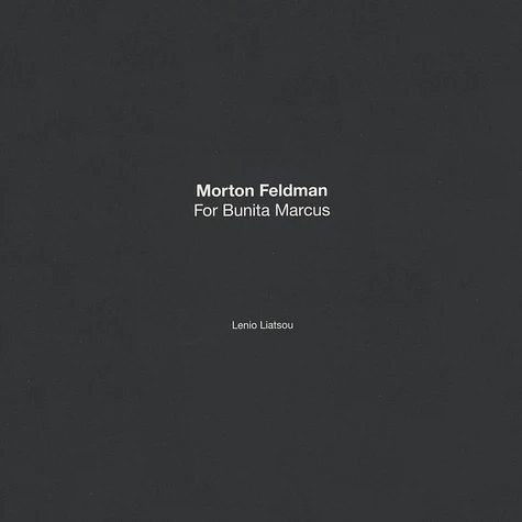 Morton Feldman - For Bunita Marcus
