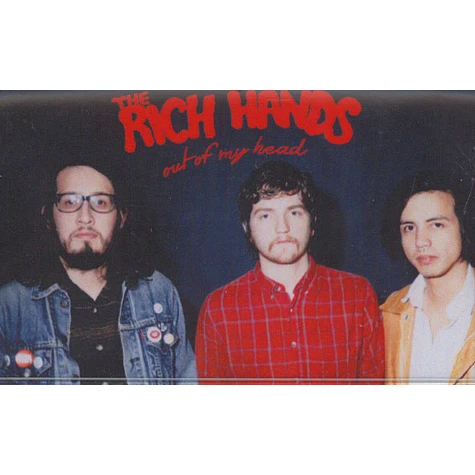 The Rich Hands - Out Of My Head