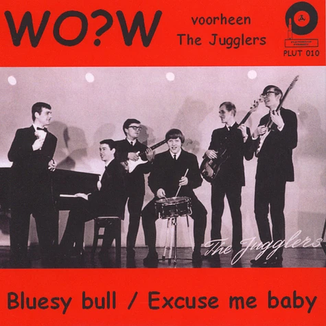 WO?W - Bluesy Bull / Excuse Me Baby