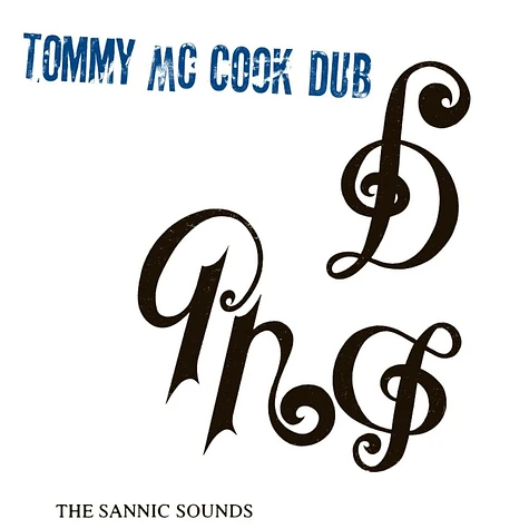 Tommy McCook - The Sannic Sounds Of Tommy McCook