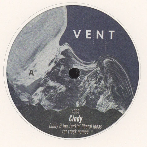 Cindy - Cindy & Her Fuckin' Liberal Ideas For Track Names