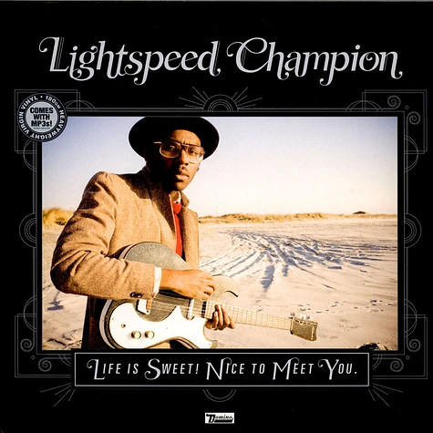 Lightspeed Champion - Life Is Sweet! Nice To Meet You.