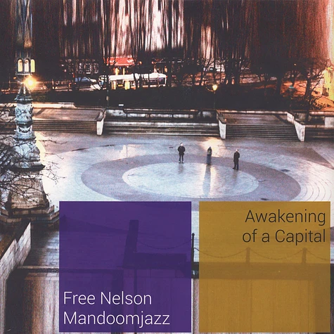 Free Nelson Mandoomjazz - Awakening Of A Capital