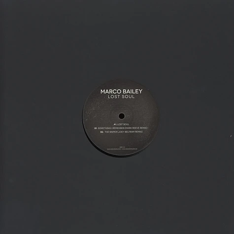Marco Bailey - Lost Soul EP Joey Beltram & Mark Reeve Remixes