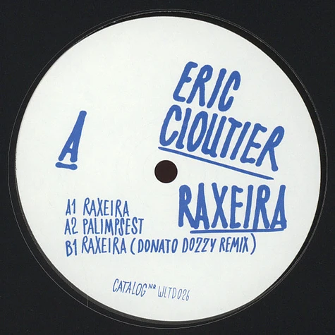 Eric Cloutier - Raxiera EP Donato Dozzy Remix
