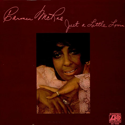 Carmen McRae - Just A Little Lovin'