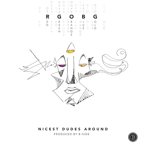Nicest Dudes Around - RGOBG EP