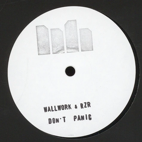 Wallwork & RZR - Don't Panic EP