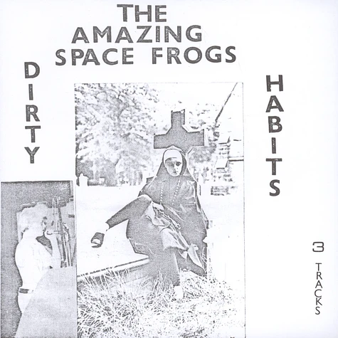 Amazing Space Frogs - Dirty Habits Ep
