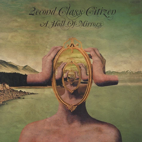 2econd Class Citizen - A Hall Of Mirrors