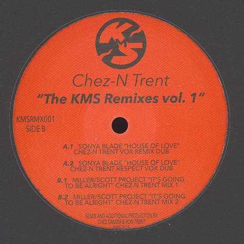 Chez-N Trent - The KMS Remixes Volume 1