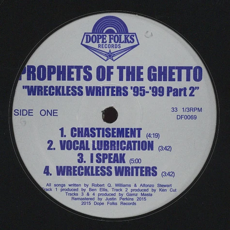 Prophets Of The Ghetto - Wreckless Writers '95-'99 Volume 2