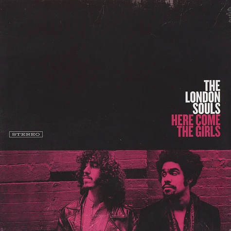 The London Souls - Here Come The Girls