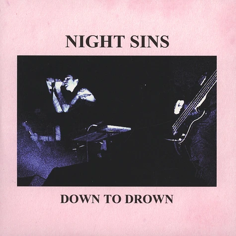 Night Sins - Down To Drown