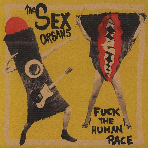 The Sex Organs - Fuck The Human Race