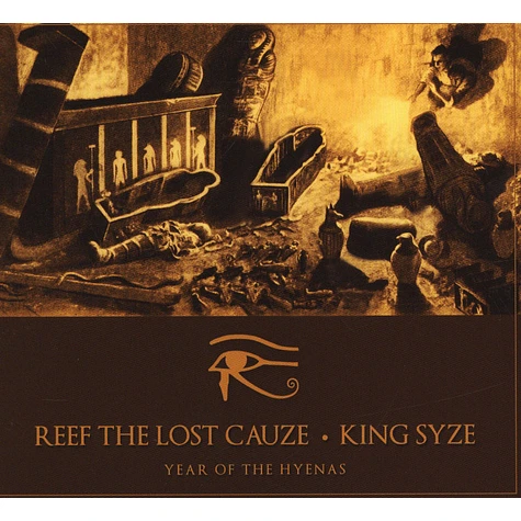 Reef The Lost Cauze & King Syze - Year Of The Hyenas