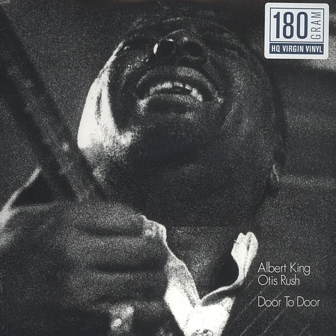 Albert King & Otis Rush - Door To Door 180g Vinyl Edition