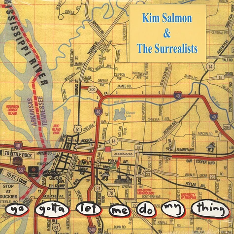Kim Salmon & The Surrealists - Ya Gotta Let Me Do My Thing