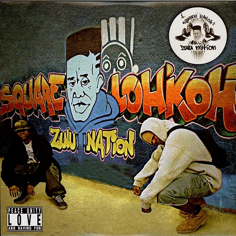 Square Lohkoh - Zulu Nation