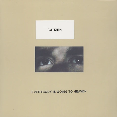 Citizen - Everybody Is Going To Heaven Colored Vinyl Edition